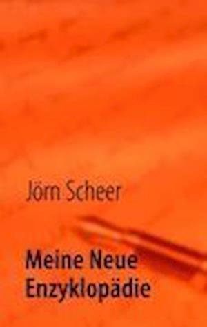 Cover for Scheer · Meine Neue Enzyklopädie (Book)