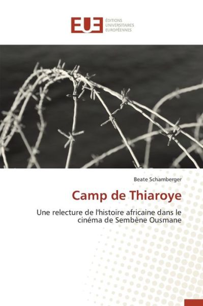 Cover for Schamberger Beate · Camp De Thiaroye (Paperback Book) (2018)