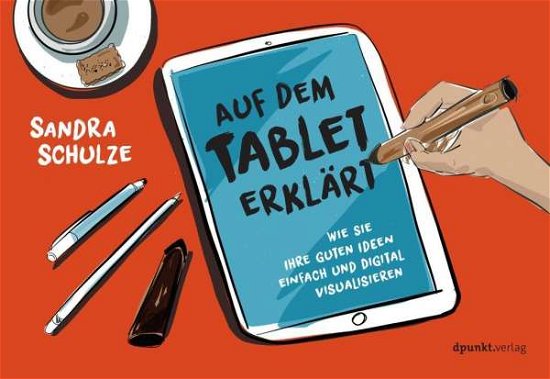 Cover for Schulze · Auf dem Tablet erklärt (Bok)