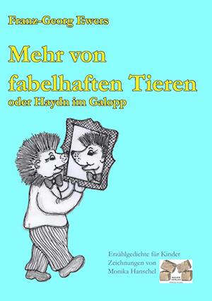 Cover for Franz-Georg Ewers · Mehr von Fabelhafte Tiere (Paperback Book) (2010)