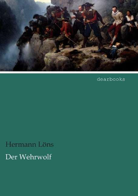 Cover for Löns · Der Wehrwolf (Book)