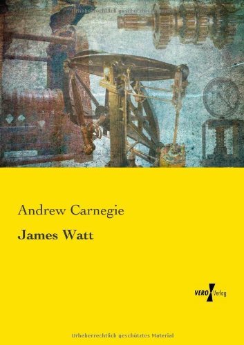 Cover for Andrew Carnegie · James Watt (Pocketbok) (2019)
