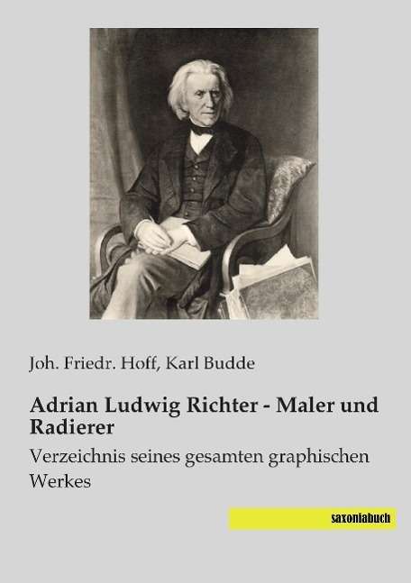 Cover for Hoff · Adrian Ludwig Richter - Maler und (Book)