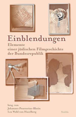 Cover for Johannes Praetorius-Rhein · Einblendungen (Book) (2022)