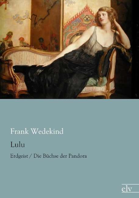 Cover for Wedekind · Lulu (Book)