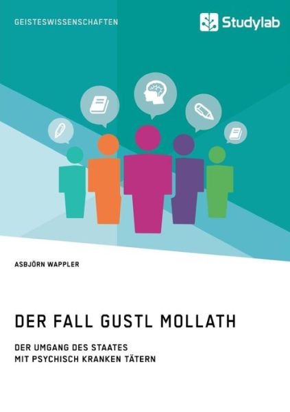 Cover for Wappler · Der Fall Gustl Mollath. Der Umg (Book) (2017)