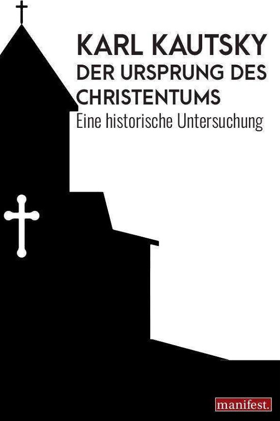 Cover for Karl Kautsky · Der Ursprung des Christentums (Taschenbuch) (2022)