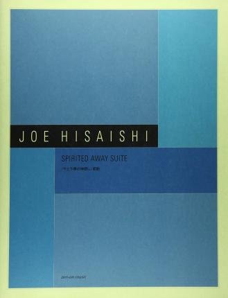 Cover for Joe Hisaishi · Spirited Away Suite (Partitur) (2021)