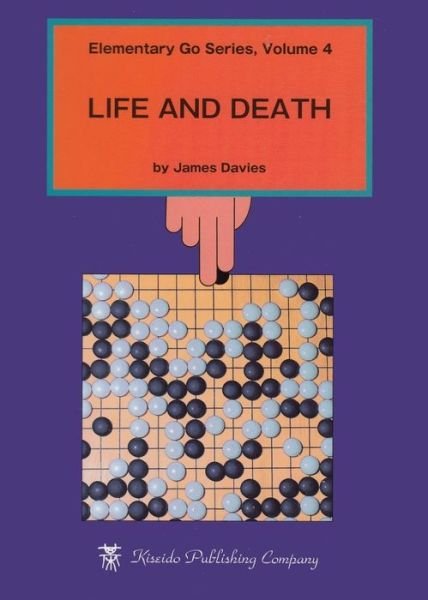 Elementary Go: Volume 4: v. 4 - Mr James Davies - Bøker - Japan Publications Trading Co - 9784906574131 - 14. oktober 2017