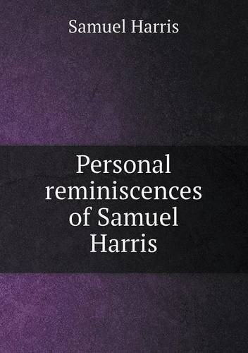 Cover for Samuel Harris · Personal Reminiscences of Samuel Harris (Paperback Book) (2013)