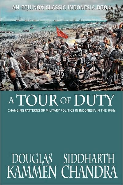 Cover for Douglas Kammen · A Tour of Duty: Changing Patterns of Military Politics in Indonesia in the 1990s - Classic Indonesia (Paperback Book) [Reprint edition] (2010)