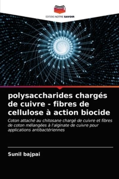 Cover for Bajpai · Polysaccharides Chargés De Cuivr (N/A) (2021)