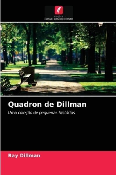 Cover for Ray Dillman · Quadron de Dillman (Paperback Book) (2021)