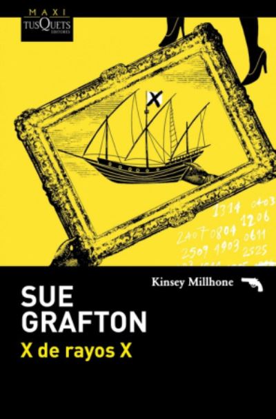 Cover for Sue Grafton · X de Rayos X (Paperback Book) (2017)