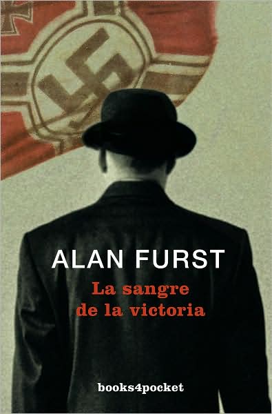 Cover for Alan Furst · Sangre De La Victoria, La (Books4pocket Narrativa) (Spanish Edition) (Paperback Book) [Spanish, Tra edition] (2008)