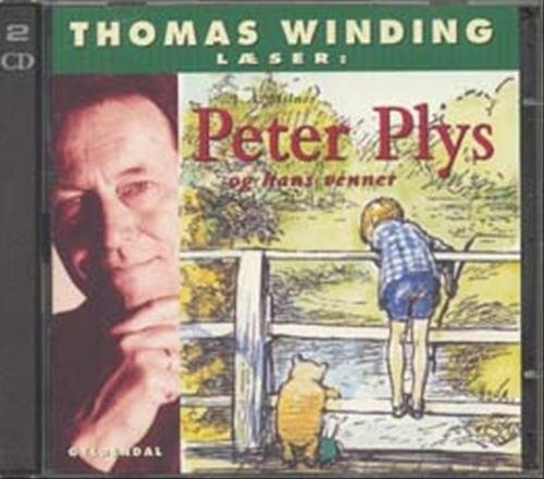 Cover for A.A. Milne · Thomas Winding læser: Thomas Winding læser Peter Plys og hans venner (Lydbok (MP3)) [2. utgave] (2005)
