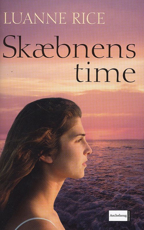 Cover for Luanne Rice · Skæbnens time (Bound Book) [1.º edición] (2007)