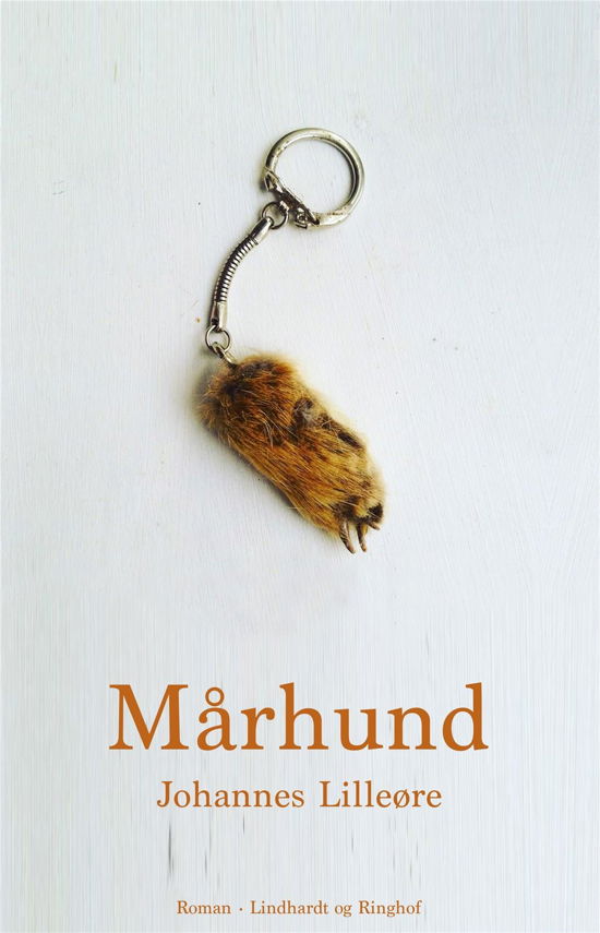 Cover for Johannes Lilleøre · Mårhund (Sewn Spine Book) [2nd edition] (2018)