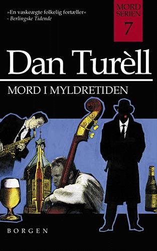 Cover for Dan Turèll · Mord i myldretiden (Sewn Spine Book) [4th edition] (2000)