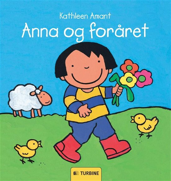 Cover for Kathleen Amant · Anna og foråret (Inbunden Bok) [1:a utgåva] (2014)