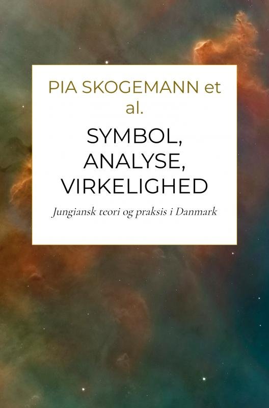 Cover for Pia Skogemann · Symbol, analyse, virkelighed (Taschenbuch) (2023)