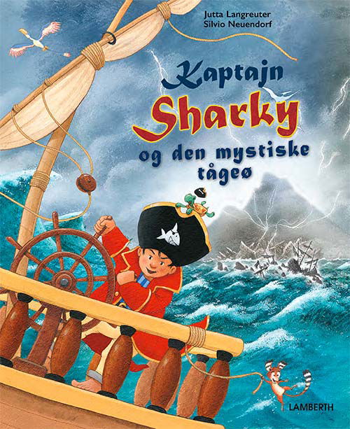 Cover for Jutta Langreuter · Kaptajn Sharky: Kaptajn Sharky og den mystiske tågeø (Indbundet Bog) [1. udgave] (2022)