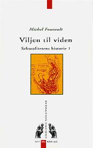 Cover for Foucault · Redaktion Filosofi.¤Seksualitetens historie.: Viljen til viden (Poketbok) [1:a utgåva] (1998)