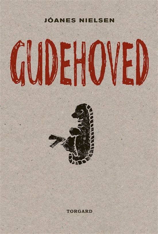 Cover for Jóanes Nielsen · Gudehoved (Sewn Spine Book) [1. Painos] (2018)
