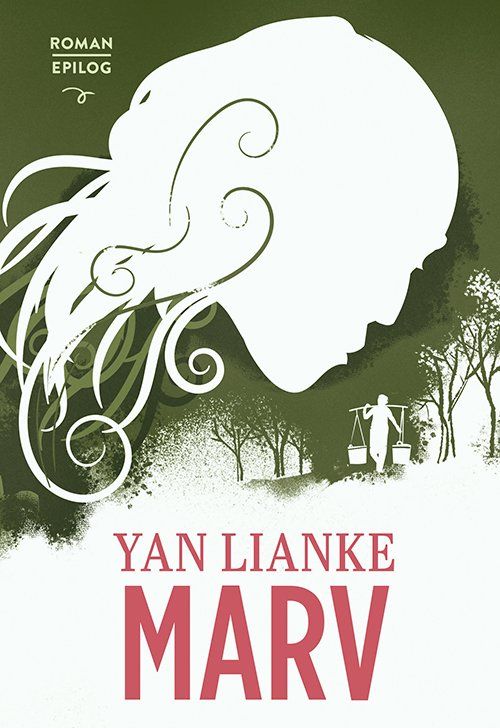 Cover for Yan Lianke · Marv (Sewn Spine Book) [1º edição] (2021)