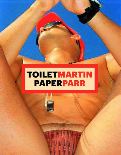 Cover for Martin Parr · ToiletMartin PaperParr (Gebundenes Buch) (2020)