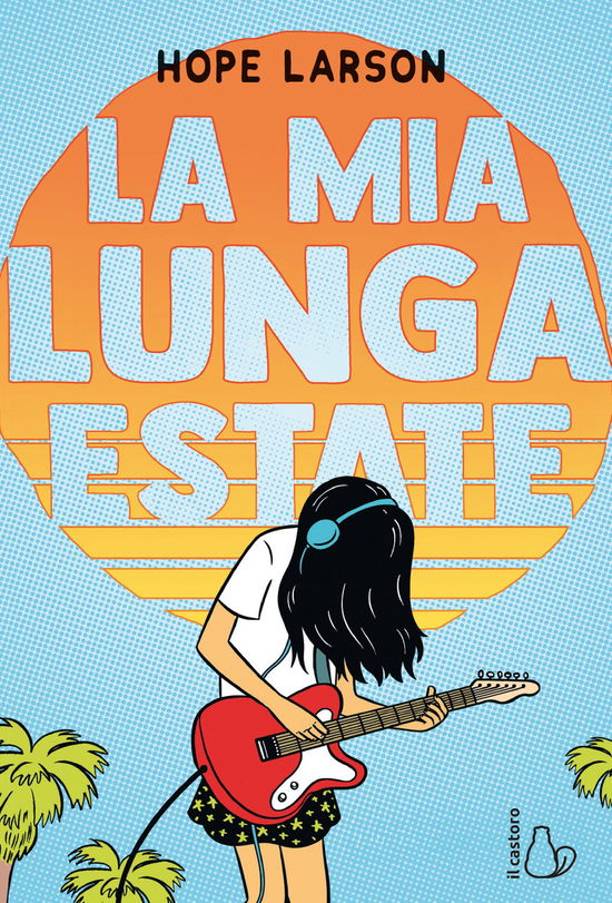 Cover for Hope Larson · La Mia Lunga Estate (Book)