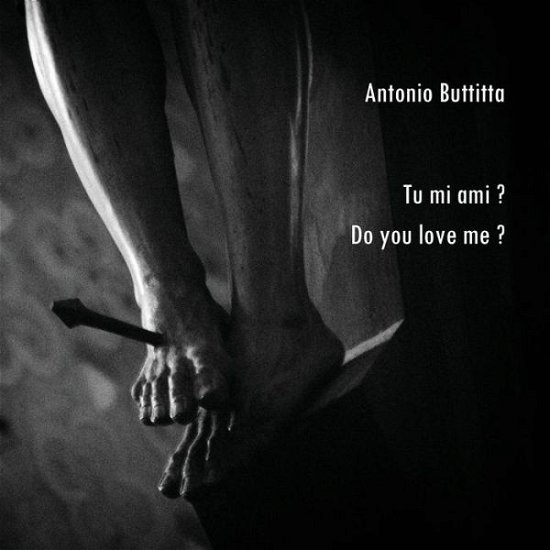 Cover for Antonio Buttitta · Tu Mi Ami? - Do You Love Me? (Paperback Bog) (2015)