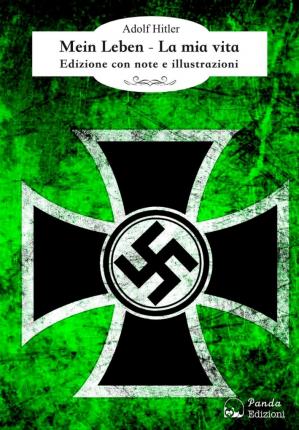 Cover for Adolf Hitler · Mein Leben. La Mia Vita (Bok)