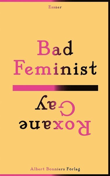 Cover for Roxane Gay · Bad feminist (ePUB) (2015)