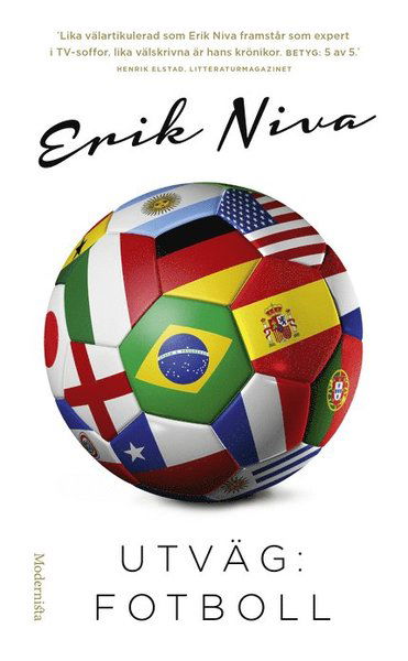 Utväg : fotboll - Erik Niva - Books - Modernista - 9789176453131 - November 27, 2015