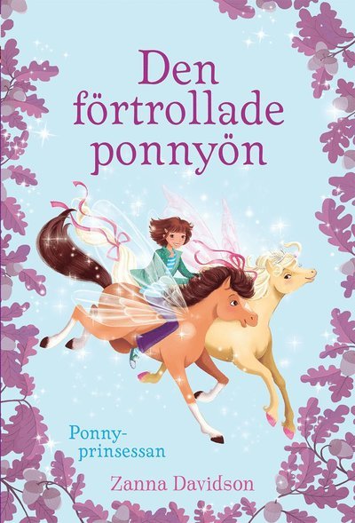 Cover for Zanna Davidson · Den förtrollade ponnyön: Ponnyprinsessan (Indbundet Bog) (2019)