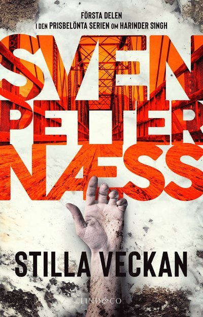 Cover for Sven Petter Næss · Stilla veckan (Bound Book) (2023)