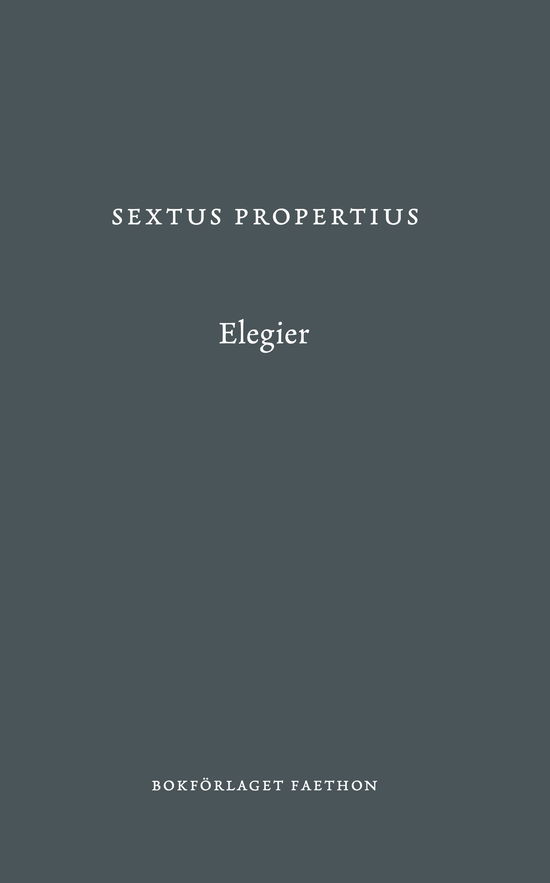 Cover for Sextus Propertius · Elegier (Hardcover Book) (2024)