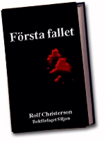 Cover for Rolf Christerson · Första fallet (Hardcover Book) (2000)