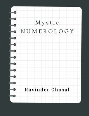 Cover for Ravinder Ghosal · Mystic NUMEROLOGY (Paperback Book) (2022)