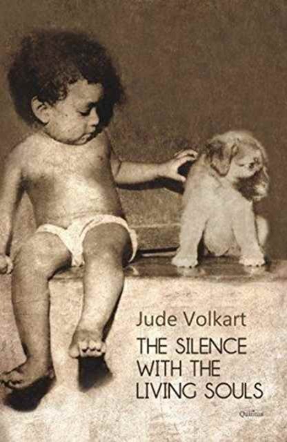 The Silence with the Living Soul PB - John Doe - Bøker - Roman Books - 9789383868131 - 28. februar 2016