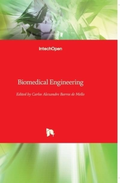 Cover for Carlos Mello · Biomedical Engineering (Hardcover Book) (2009)