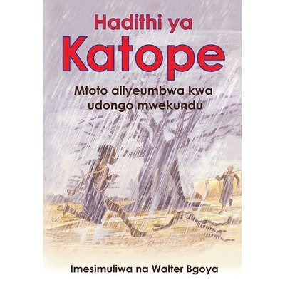 Cover for Hadithi Ya Katope (Bound Book) (2022)