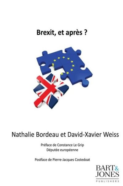 Cover for David-Xavier Weiss · Brexit, et apres ? (Paperback Book) (2016)