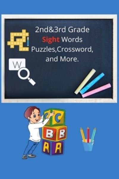 Cover for Db Griffin · 2nd&amp;3rd Grade Sight Words Puzzles, Cross Words, and More. (Pocketbok) (2021)