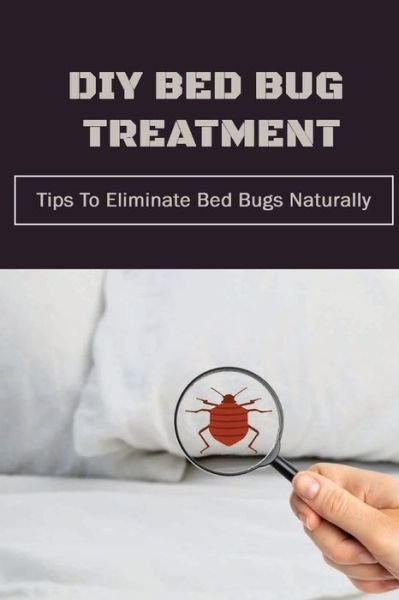 Sara Warson · DIY Bed Bug Treatment (Paperback Book) (2021)