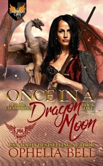 Cover for Ophelia Bell · Once in a Dragon Moon (Paperback Bog) (2020)