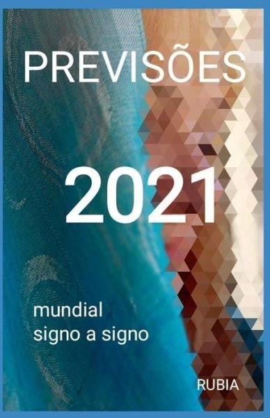 Cover for Rubia · Previsoes 2021 (Pocketbok) (2020)