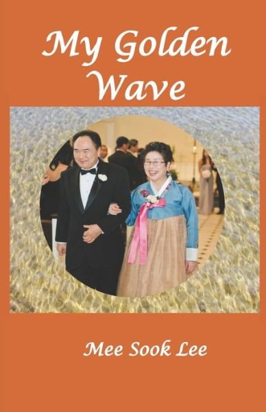 Stella Sabina · My Golden Wave (Paperback Book) (2020)