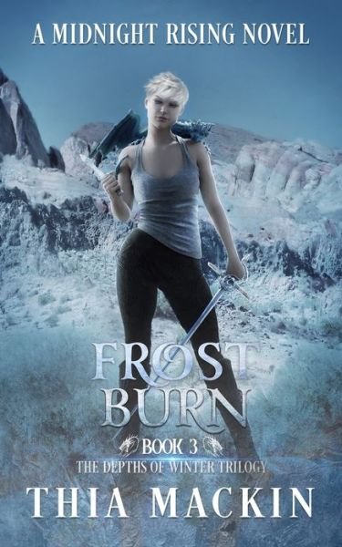 Cover for Thia Mackin · Frost Burn (Paperback Book) (2021)